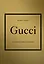 GUCCI. История модного дома — 2945095 — 1