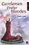 Джентльмены предпочитают блондинок / Gentlemen Prefer Blondes. Книга для чтения на английском языке — 2977011 — 1
