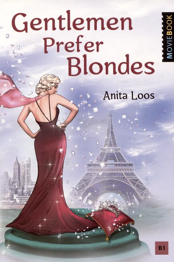 Книга Джентльмены предпочитают блондинок / Gentlemen Prefer Blondes. Книга для чтения на английском языке (Анита Лус) — 1