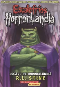 Escalofrios HorrorLandia №11. Escape de Horrorlandia