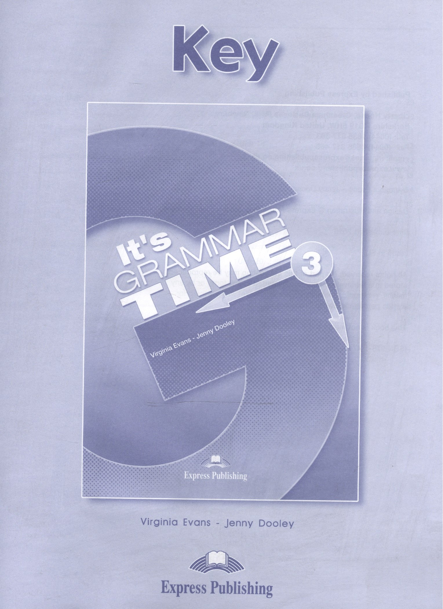 

It's Grammar Time 3. Key