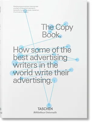 Книга The Copy Book: How Some of the Best Advertising Writers in the World Write Their Advertising ()