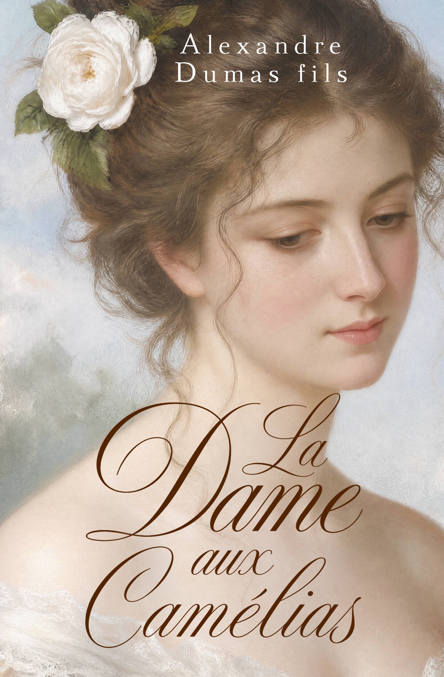 Александр Дюма (сын) La Dame aux Camélias = Дама с камелиями