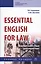 Essential English for Law (английский язык для юристов): Учебное пособие — 2707404 — 1
