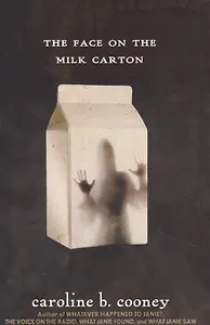 The Face on the Milk Carton