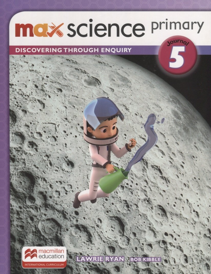 

Max Science primary. Discovering through Enquiry. Journal 5