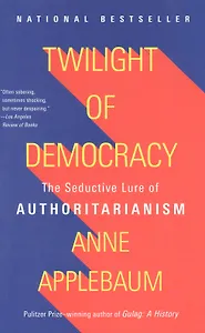 Twilight of Democracy