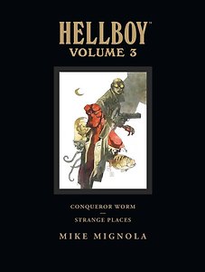 Hellboy Library Volume 3: Conqueror Worm and Strange Places Хеллбой Том 3: Червь-завоеватель и странные места / Книги на английском языке