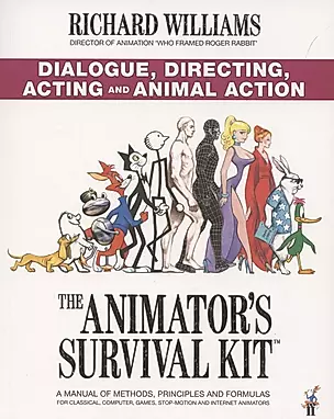 The Animators Survival Kit. Dialogue, Directing, Acting and Animal Action — 2890298 — 1