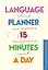 Планер по изучению иностранных языков Language planner 15 minutes a day (224 стр) — 2904479 — 1