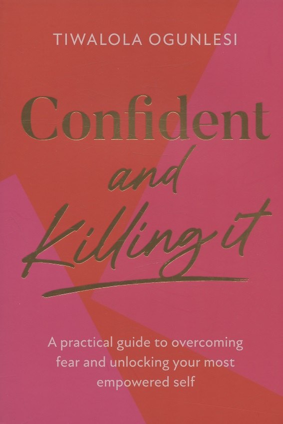 Книга Confident and Killing It (Тивалола Огунлеси) — 1