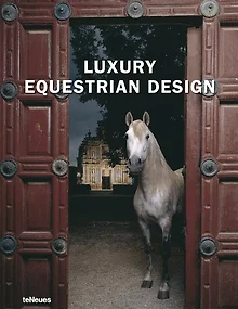 Luxury Equestrian Design/Роскошный конный дизайн (на англ. яз.) (супер) (Перфект) — 2159681 — 1