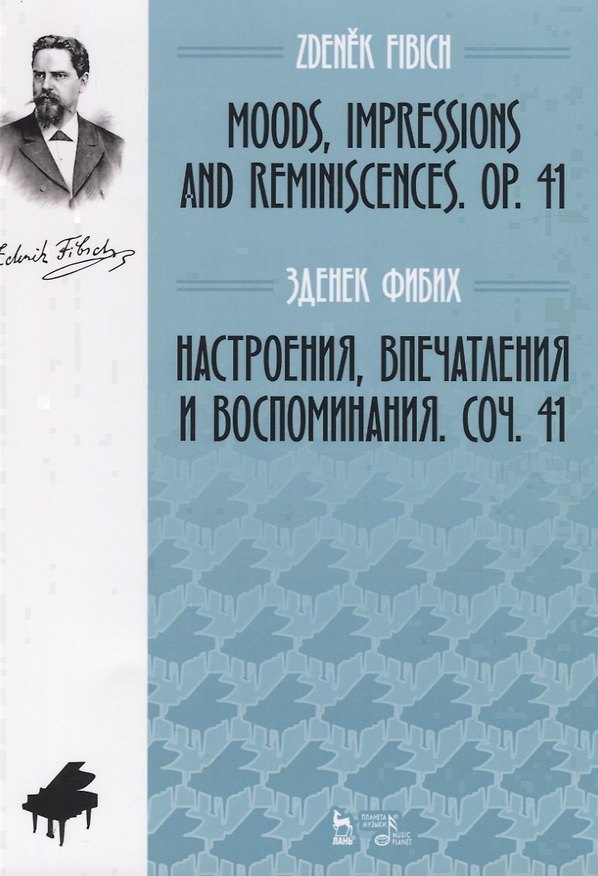 Книга Настроения, впечатления и воспоминания. Соч. 41 (Зденек Фибих) — 1