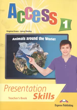 Access 1. Presentation Skills. Teacher's Book — 2529956 — 1