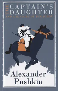 Captain's Daughter, The,  (Oneworld Classics), Pushkin, Alexander