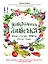 Натуральная аптечка. Ягоды, овощи, фрукты, пряные травы — 2603392 — 1