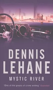 Mystic River (м) Lehane