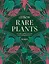 Kew: Rare Plants: The world`s unusual and endangered plants — 3028547 — 1