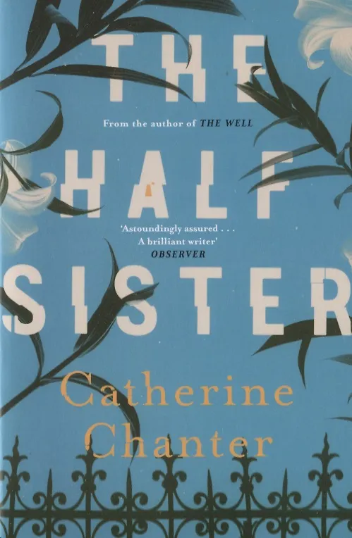 Книга The Half Sister (Catherine Chanter) — 1