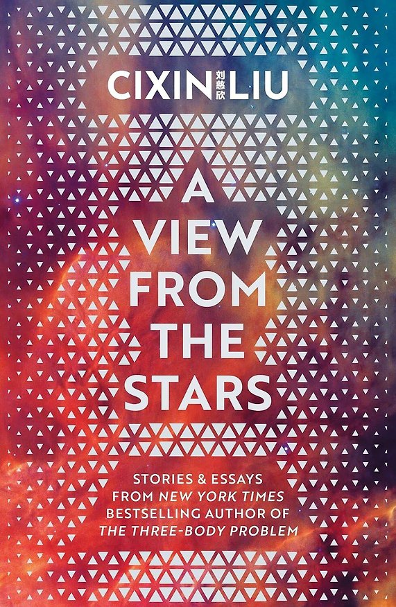 Книга View from the Stars (Liu Cixin) Взгляд со звезд (Лю Цысинь) /Книги на английском языке () — 1