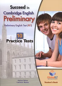 Succeed in Cambridge PET - 10 Practice Tests - Self-Study Edition (with KEY and MP3)
