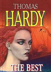 Книга The Best Love Stories: Лучшие рассказы о любви: Книга для чтения на английском языке (Thomas Hardy)