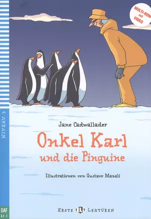 Onkel Karl und die Pinguine. Niveau 3 — 2606970 — 1