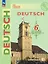 Немецкий язык. 6 класс. Учебник. В двух частях. Часть 1 — 2982584 — 1
