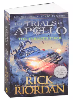 The Trials of Apollo. The Tyrant's Tomb — 2847250 — 1