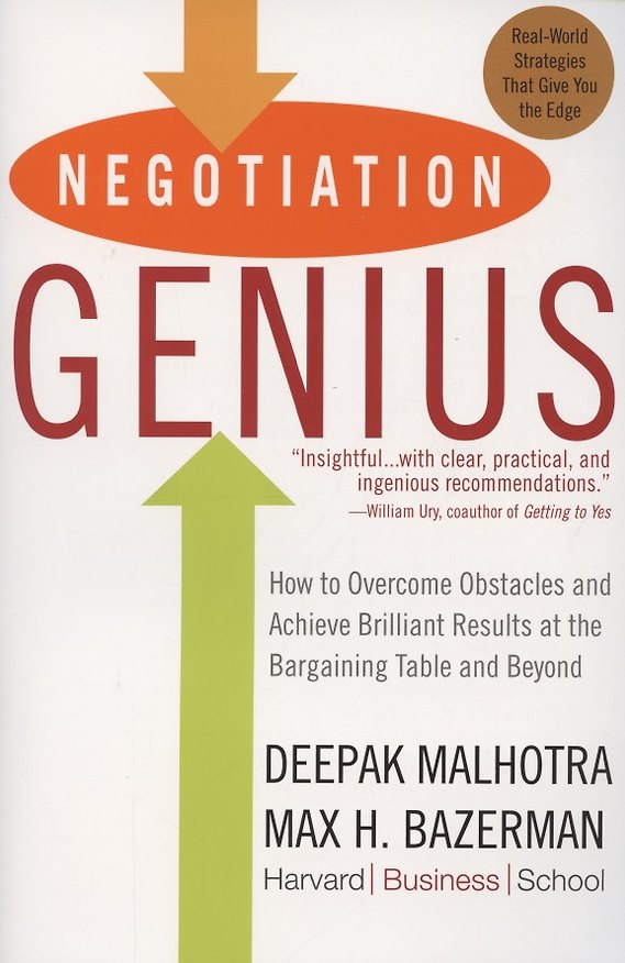 ΠΠ½ΠΈΠ³Π° Negotiation Genius. How to Overcome Obstacles and Achieve Brilliant Results at the Bargaining Table and Beyond () β 1