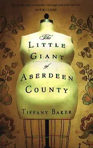 The Litle Giant of Aberdeen Country
