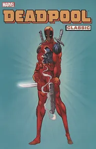 Deadpool Classic Vol. 1