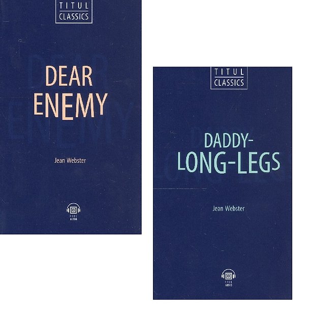Книга Dear Enemy. Daddy Long Legs / Милый враг. Длинноногий дядюшка. Комплект из 2 книг на английском языке (Джин Вебстер) — 1
