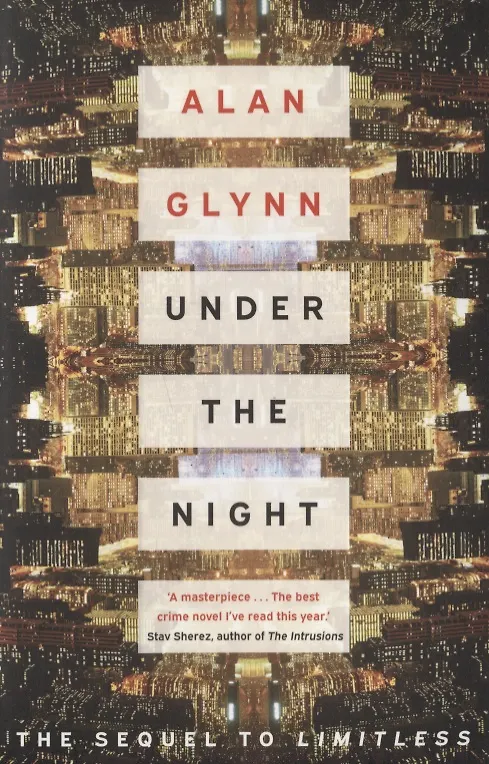 Книга Under the Night (Alan Glynn) — 1