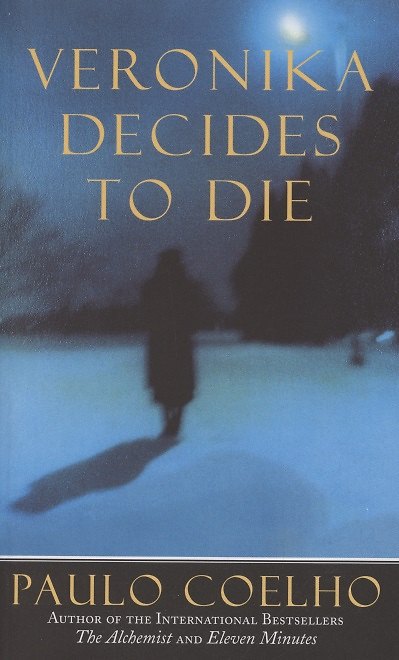 Книга Veronika Decides to Die (Пауло Коэльо) — 1