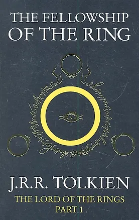 Книга The Fellowship of the Ring ()