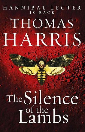 Книга Silence Of The Lambs (Thomas Harris) Молчание ягнят (Томас Харрис) / Книги на английском языке (Томас Харрис)