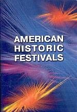 Книга American historic festivals. Что и как празднуют американцы () — 1