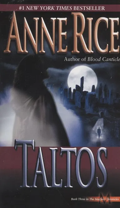 Книга Taltos (Anne Rice) — 1