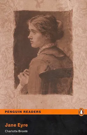 Книга Jane Eyre. Level 3 / (мягк) (Penguin Readers) Bronte C. (Британия ИЛТ) (Шарлотта Бронте)