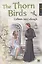 The Thorn Birds / Поющие в терновнике. Уровень B2 — 3097007 — 1