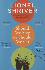 Should We Stay or Should We Go