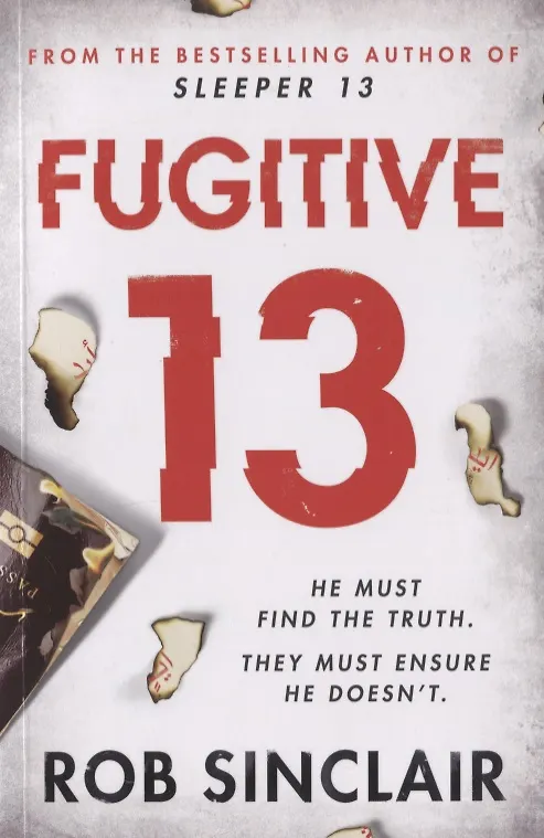 Книга Fugitive 13 (Rob Sinclair) — 1