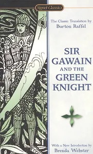 Sir Gawain And The Green Knight