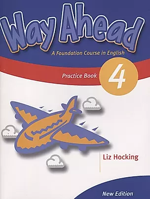 Way Ahead 4 Practice Book — 2726421 — 1