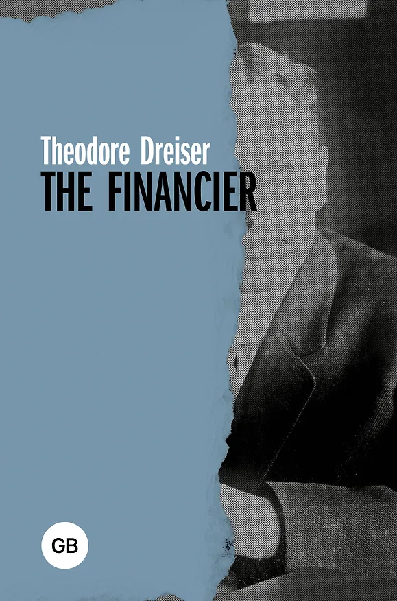 Книга The Financier (Теодор Драйзер) — 1