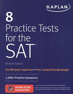 8 Practice Tests for the SAT: 1,200+ SAT Practice Questions