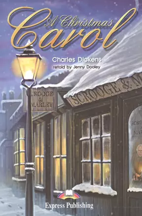 A Christmas Carol. Reader. Книга для чтения. Level 2 — 2531742 — 1