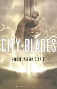 City of Blades : A Novel