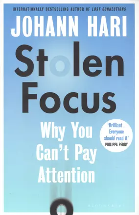 Stolen Focus: Why You Cant Pay Attention — 2934145 — 1